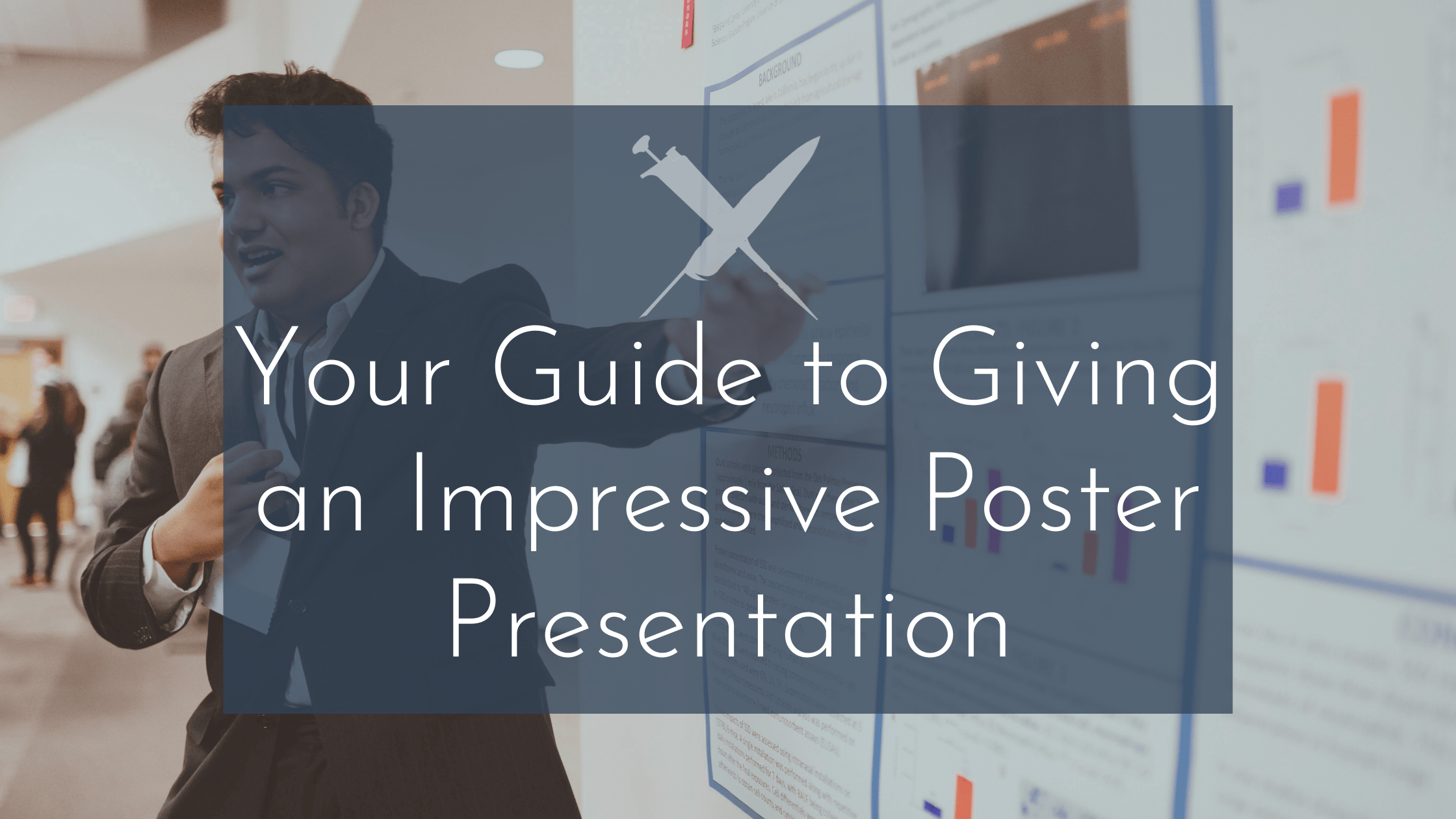 Your Guide to Giving an Impressive Poster Presentation – Pipette ...